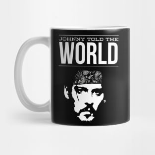 I told the world Mug